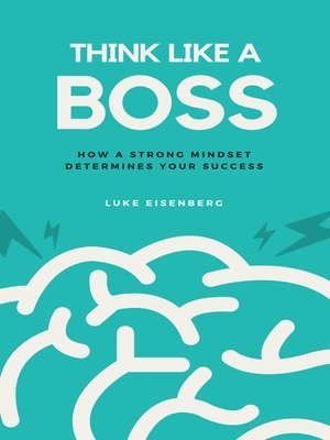cover image of Think Like a Boss